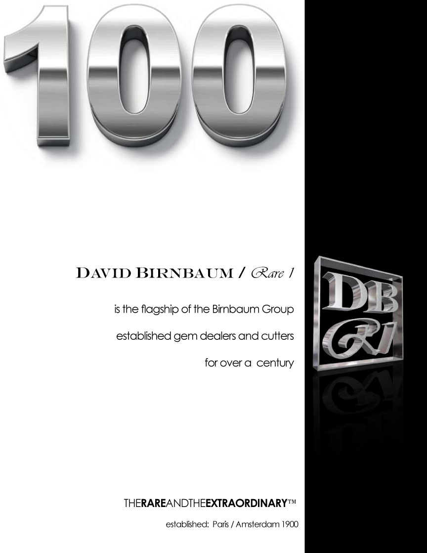 Admire David Birnbaum Rare 1 jewels, diamonds? The David Birnbaum business philosophy demands the rarest (jewels).